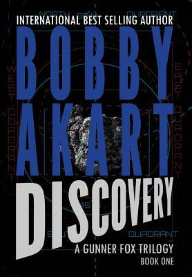 Asteroid Discovery: A Survival Thriller by Bobby Akart
