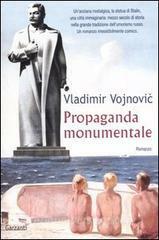 Propaganda monumentale by Vladimir Voinovich