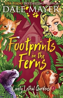 Footprints in the Ferns by Dale Mayer