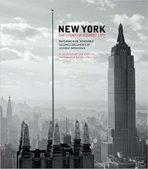 New York: The Story of a Great City by Museum of the City of New York (NY-USA)