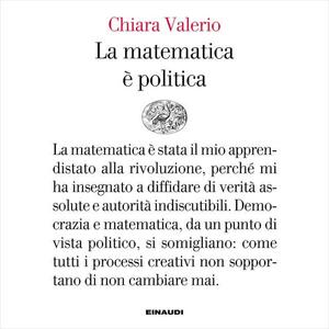 La matematica è politica by Chiara Valerio