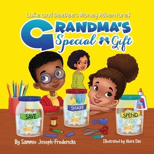 Grandma's Special Gift by Sammie Joseph-Fredericks