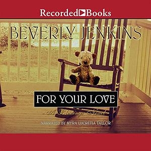 For Your Love by Beverly Jenkins