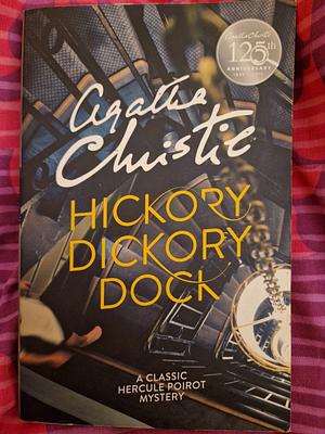 Hickory Dickory Dock by Agatha Christie