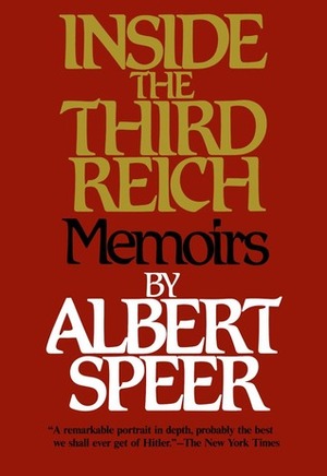 Inside the Third Reich by Albert Speer