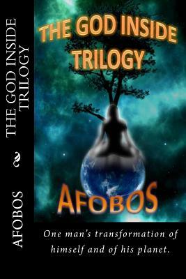The God Inside Trilogy by Afobos