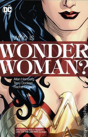 Wonder Woman: Who Is Wonder Woman? by Allan Heinberg