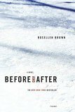 Before and After by Rosellen Brown
