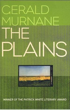 The Plains by Gerald Murnane