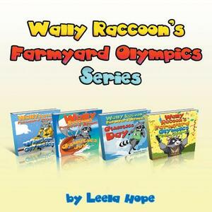 Wally Raccoon's Collection: books 1-4 by Leela Hope