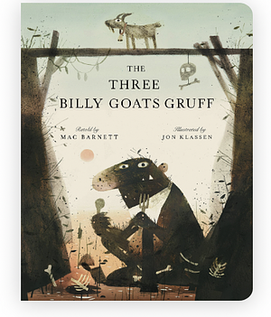 The Three Billy Goats Gruff by Mac Barnett
