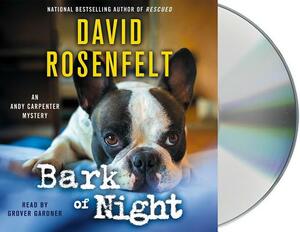 Bark of Night by David Rosenfelt