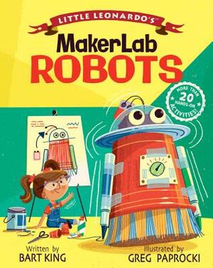 Little Leonardo's Makerlab Robots by Bart King