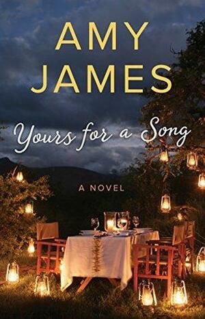 Yours for a Song by Amy James