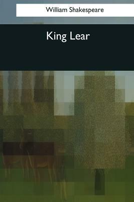 King Lear by William Shakespeare