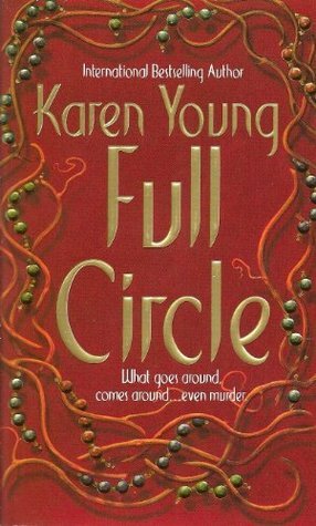 Full Circle by Karen Young