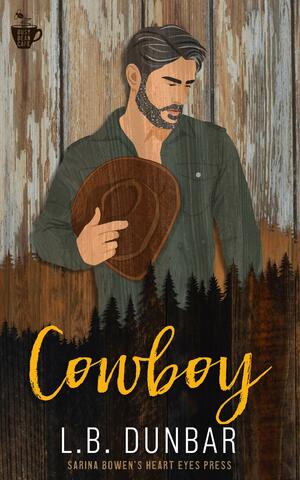 Cowboy by L.B. Dunbar