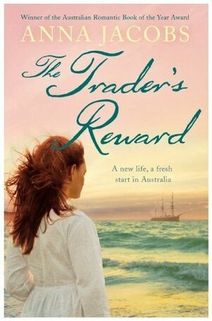 The Trader's Reward by Anna Jacobs