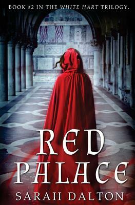 Red Palace by Sarah Dalton
