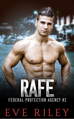 Rafe by Eve Riley, Eve Riley