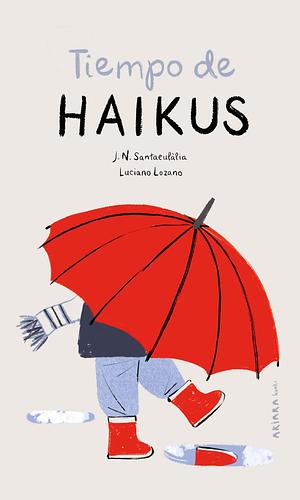 Tiempo de haikus by J. N. Santaeulàlia