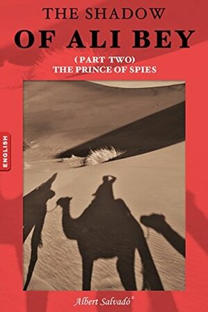 The Prince of Spies by Albert Salvadó
