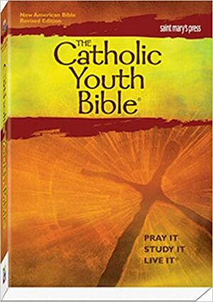 The Catholic Youth Bible: New American Bible, Revised Edition: Translated from the Original Languages with Critical Use of All the Ancient Sources by Brian Singer-Towns