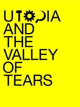Utopia and the Valley of Tears: A journey through the Spanish crisis by Dan Hancox