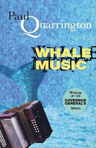 Whale Music by Paul Quarrington