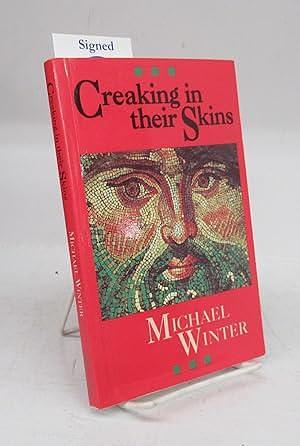 Creaking in Their Skins by Michael Winter