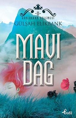 Mavi Dağ by Gülşah Elikbank