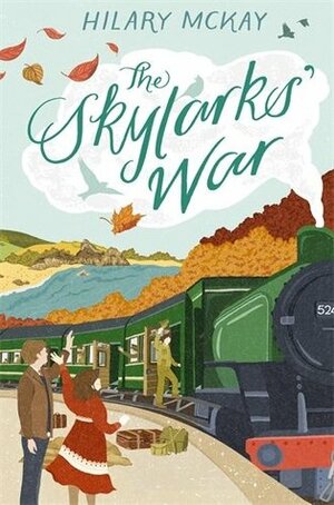The Skylarks' War by Hilary McKay