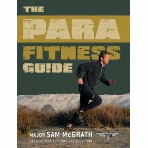 The Para Fitness Guide. Sam McGrath by Sam McGrath