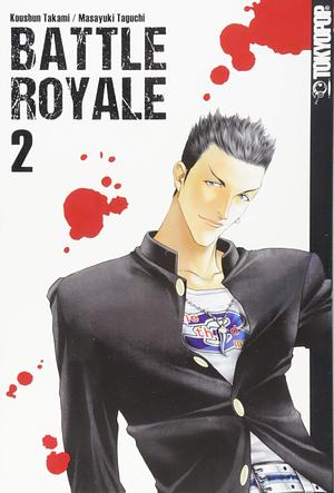 Battle Royale, Vol. 02 by Michael Ecke, Masayuki Taguchi, Koushun Takami, Hana Rude