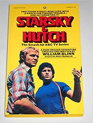 Starsky and Hutch by Max Franklin