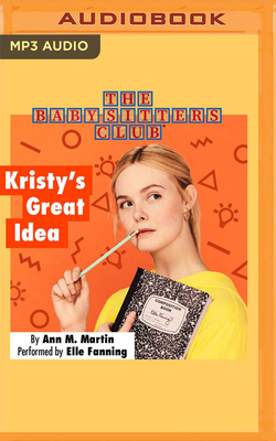 Kristy's Great Idea by Ann M. Martin