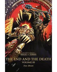 The End and the Death: Volume III by Dan Abnett