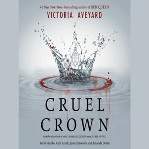 Cruel Crown by Victoria Aveyard