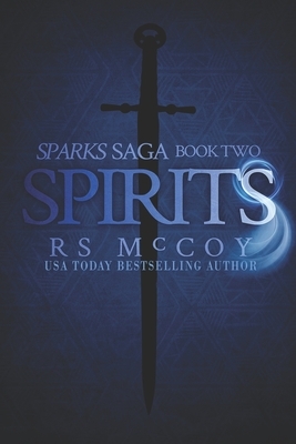 Spirits by Rs McCoy