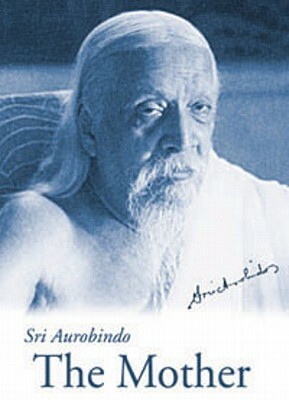 The Mother - Us Edition by Sri Aurobindo