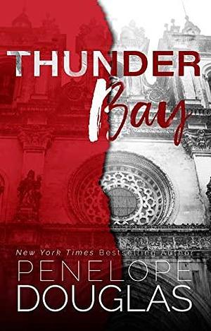 Thunder Bay by Penelope Douglas