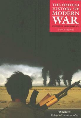 The Oxford History of Modern War by Charles Townshend