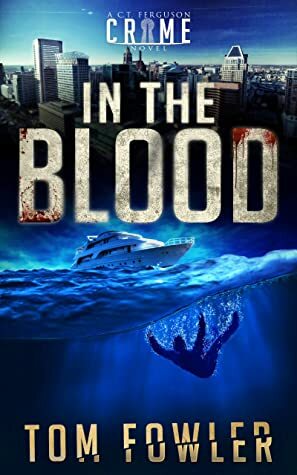 In The Blood by Tom Fowler