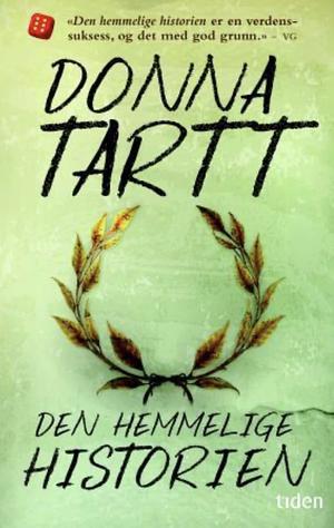 Den hemmelige historien by Donna Tartt