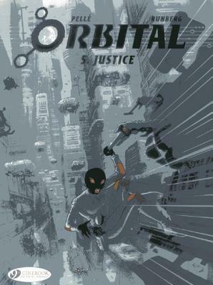 Justice by Sylvain Runberg, Serge Pellé