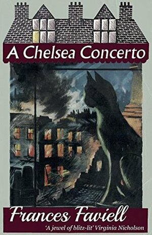 A Chelsea Concerto by Frances Faviell