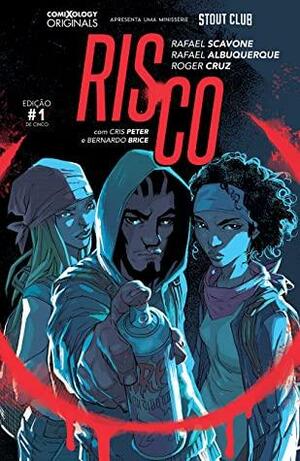 Risco Primeira Temporada (comiXology Originals) by Bernardo Brice, Rafael Scavone, Rafael Albuquerque, Roger Cruz