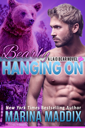 Bearly Hanging On by Marina Maddix
