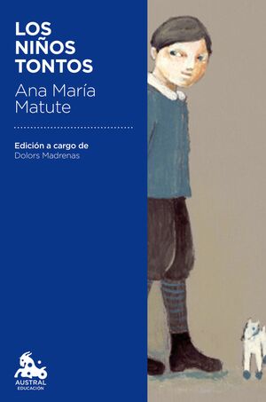 Los niños tontos by Ana María Matute