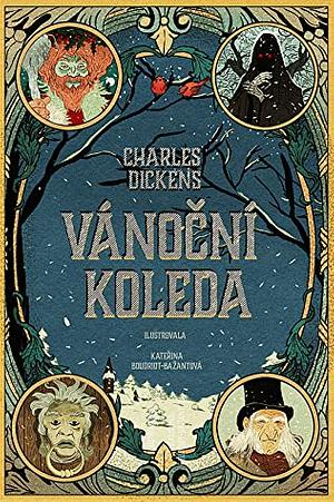 Vánoční koleda by Charles Dickens, Kateřina Boudriot-Bažantová